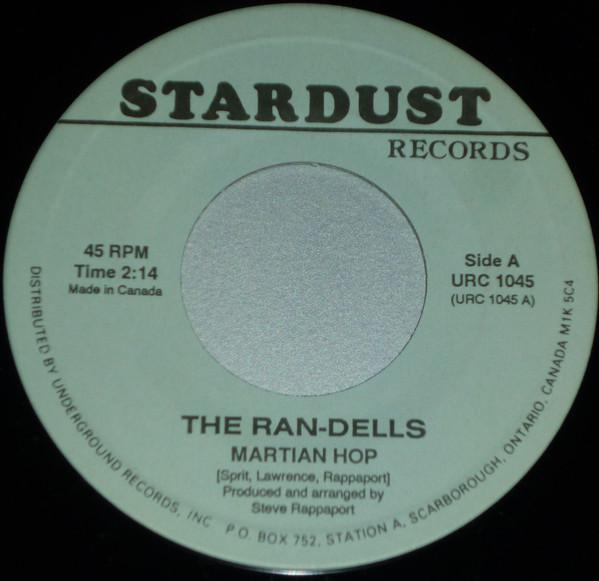 

7inch Record RAN-DELLS / PAT HERVEY - Martian Hop / Mr. Heartache URC1045 STARDUST Canada Pop Used