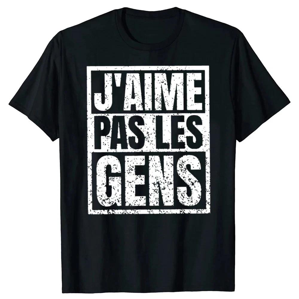 

Funny French Slogan Women s T-shirt with I Don t Like People Graphic Print, Casual Top.Summer Streetwear Graphic T Shirts Y... S разноцветный
