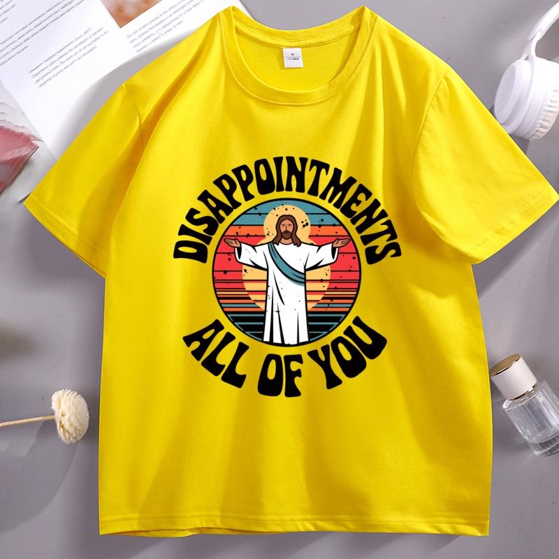 DisappointUnisexts All of You Tee Shirt Jesus Christ T Shirt Funny Jesus Religion Tshirt Christian Cotton Comfortable Clothes