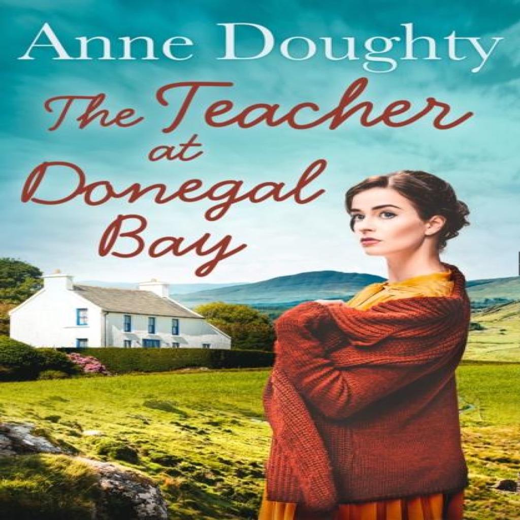 The Teacher at Donegal Bay by Anne Doughty Paperback Book 9780008330996