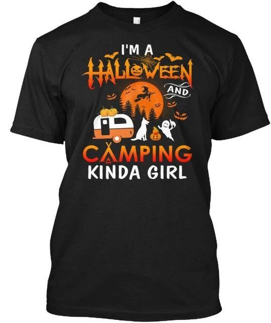Halloween And Camping Kinda Girl TTshirt Made in the USA Size S to 5XL S