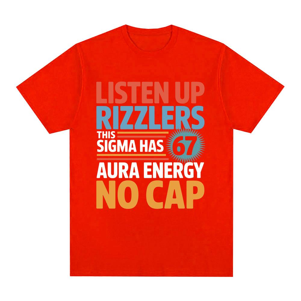 

Listen Up Rizzlers This Sigma Has 67 Aura Energy No Cap Funny Letter Tshirt Women Cotton Casual Short Sleeve T Shirt Streetwear 2XL