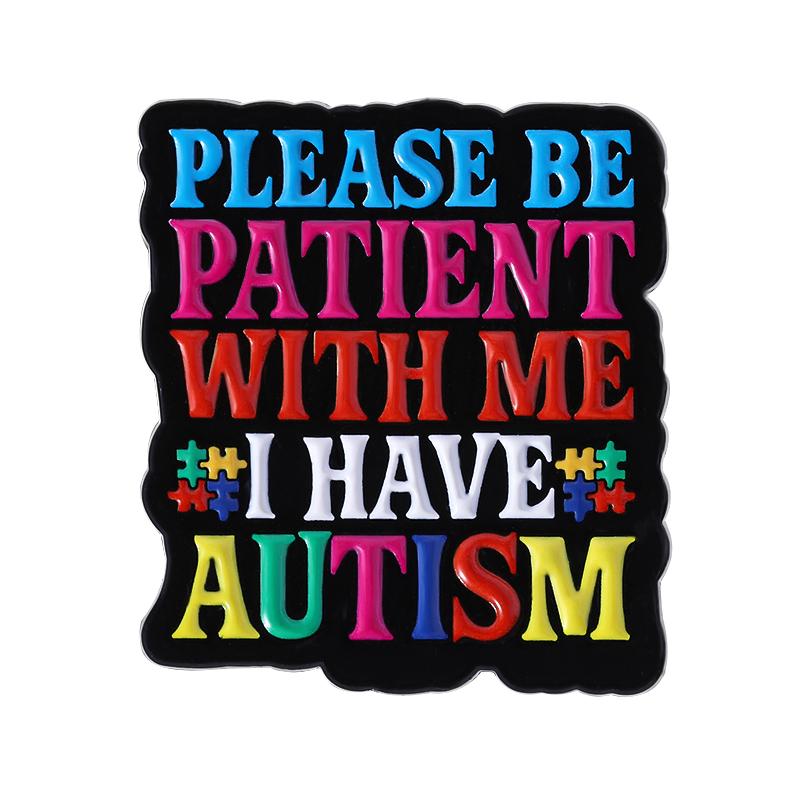 Please Be Patient With Me Enamel Pin Rainbow Autism Awareness Puzzle Mental Health Brooch Lapel Badge Jewelry Gift for Friends