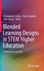 Raamat Blended Learning Designs In STEM Higher Education : Putting Learning First
