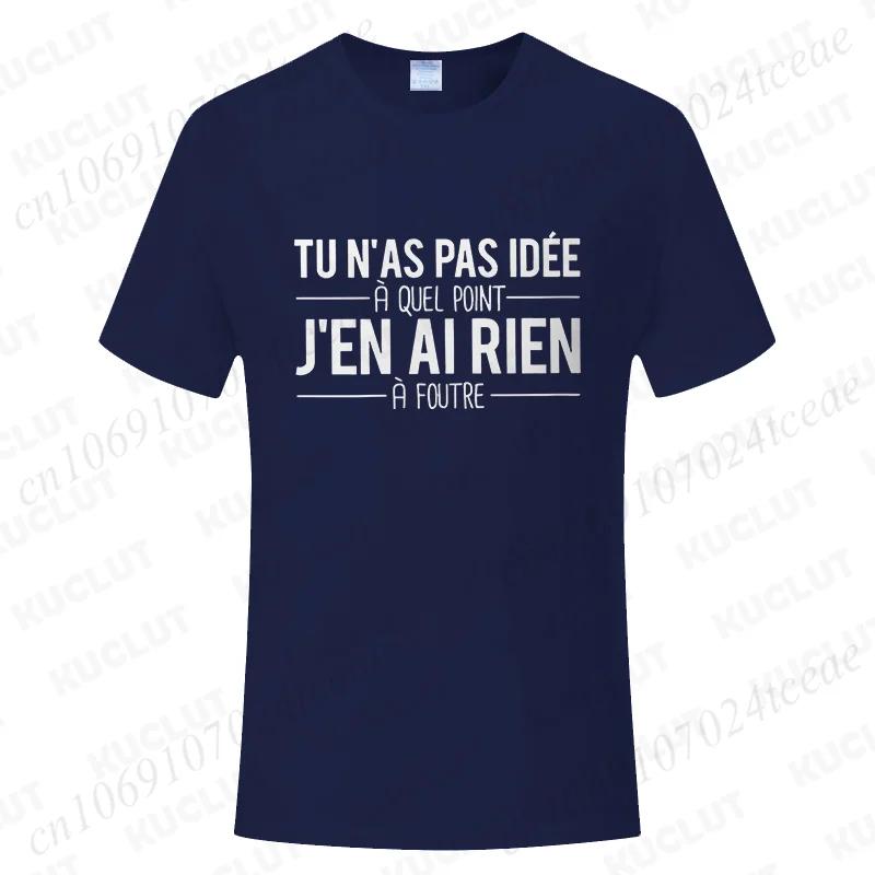 T Shirt You Have No Idea How Much I Dont Care Funny French Humor Quotes Tshirt Soft Unisex Tee Tops Fashion Casual Clothing