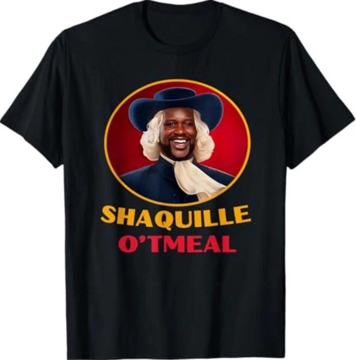 

Shaquille Oatmeal Funny Meme T-Shirt 4XL
