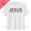Jesus The Way Truth Life John Christian Bible Verse Printed Tshirt Summer Religion Classic Man Tshirt Woman Breathable Tops Tee