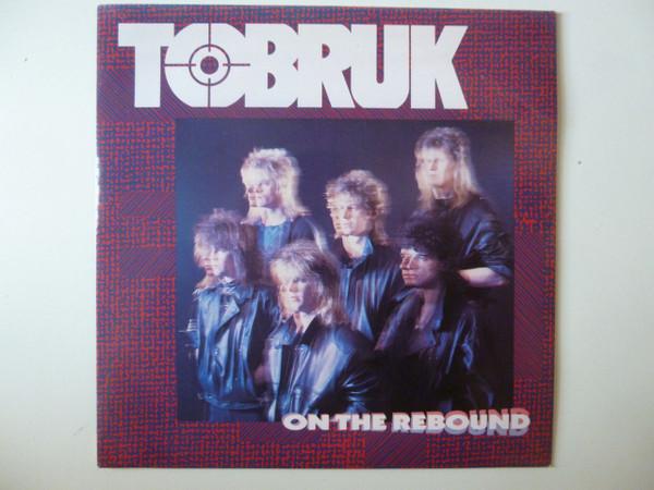 

7inch Record TOBRUK - On The Rebound R6101 Parlophone 1985 UK Rock Used