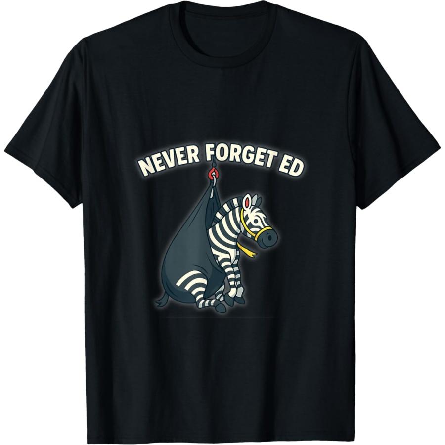 

Never Forget Ed the Zebra Captured T-Shirt XXXXXL чёрный