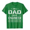 Ich bin ein Vater und Ingenieur T-Shirt Geschenk Camisas Männer 3D Top T-Shirts Neuestes Design Baumwolle Student T-Shirts