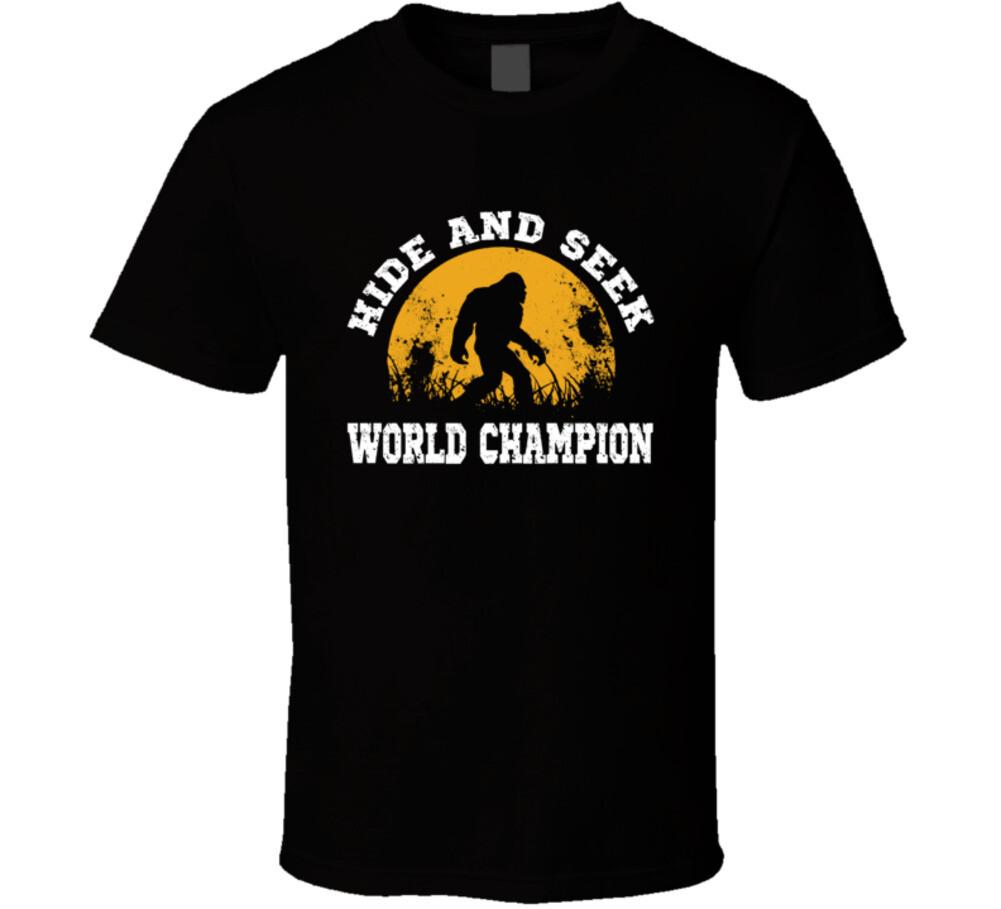 Hide And Seek World Champion Big Foot Sasquatch Funny T Shirt