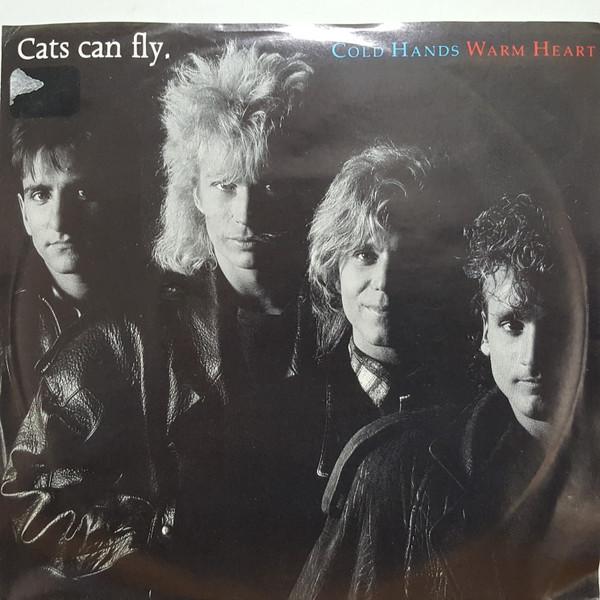 

7-дюймовая пластинка CATS CAN FLY Cold Hands Warm Heart E47179 EPIC 1986 Канада Рок Б/у