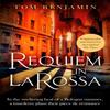 Requiem In La Rossa by Tom Benjamin Paperback Book 9781472131645