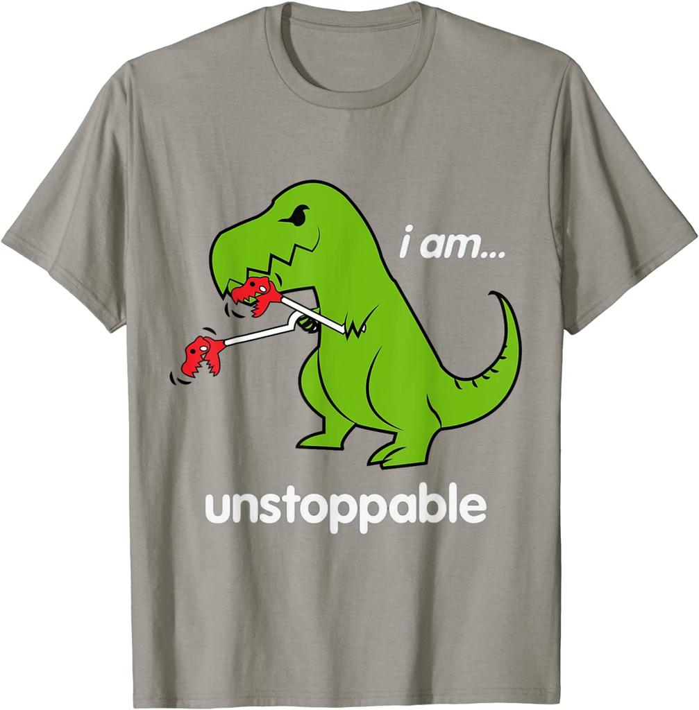 I Am Unstoppable T-Rex  Dino Cool Cute Humor Funny T-Shirt Tshirts Tops Tees New Design Cotton Hip Hop Gift Men's