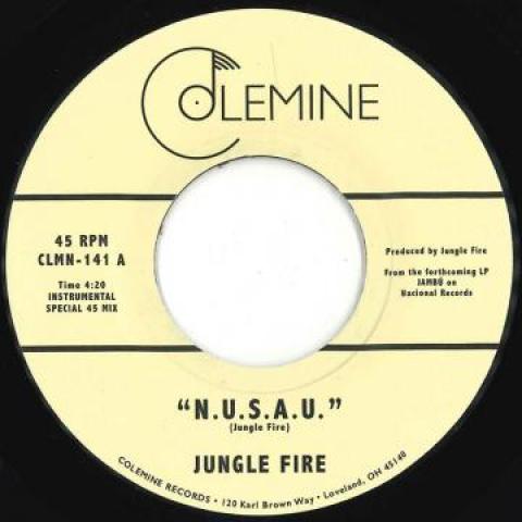 

7inch Record JUNGLE FIRE - N.U.S.A.U. / La Kossa CLMN141 Colemine Record 2017 US World Music