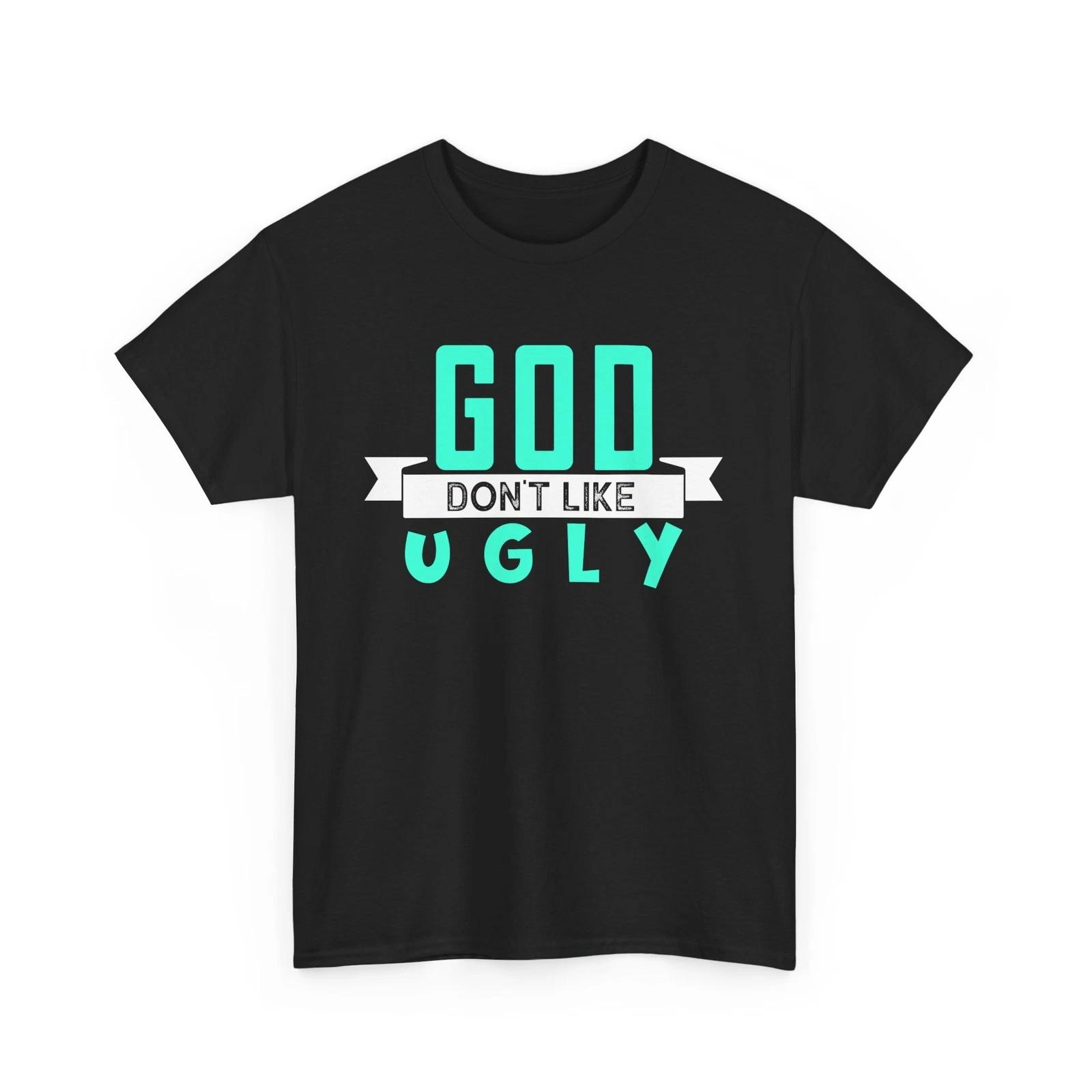 

Trust in the Lord T-Shirt | god don t like ugly Tee | Faith in God Shirt S