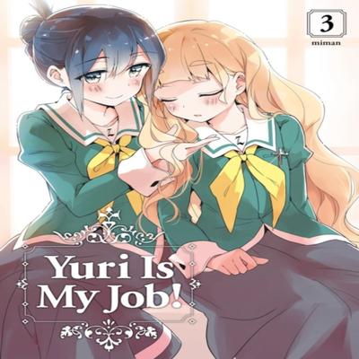 Yuri Is My Job 3 by Miman Paperback Book 9781632367792