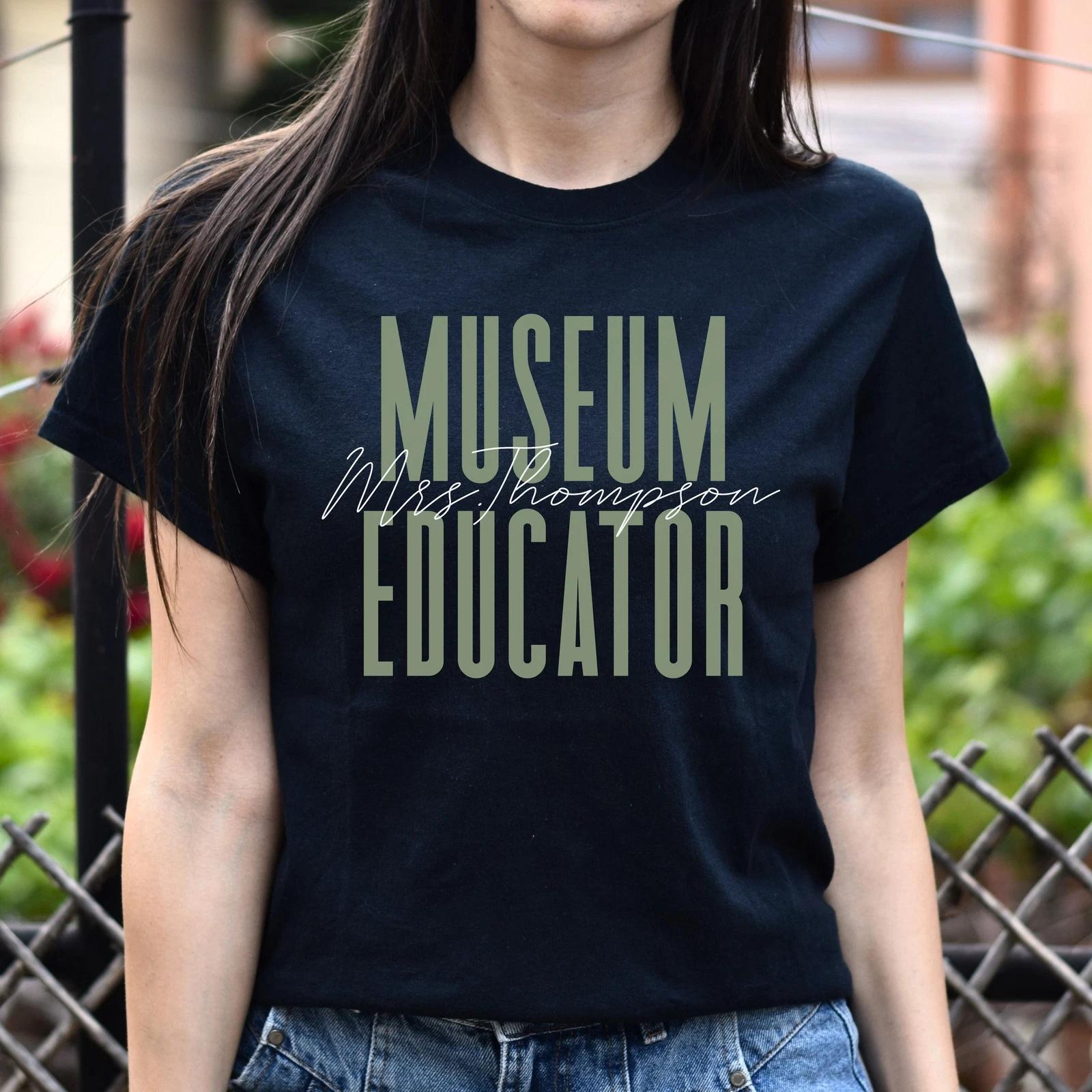 Museum Educator T-Shirt gift School Museum Customized Unisex tee Black Navy Dark M