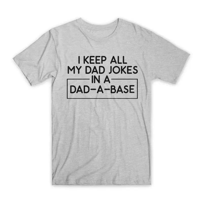 I Keep All My Dad Jokes T Shirt Premium Soft Cotton Crew Neck Funny New
