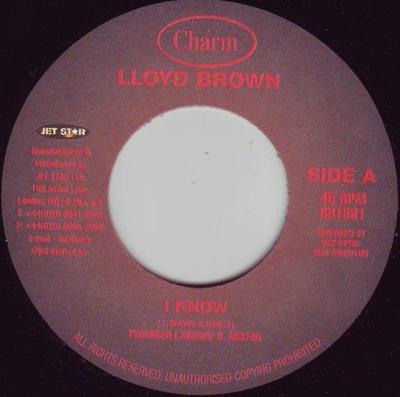 7inch Record LLOYD BROWN  RASITES  I Know  Kinky Dub CRT881 Charm 2001 UK Reggae Ska  Dub Used