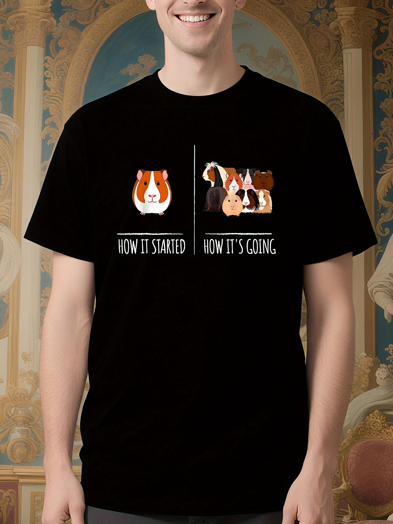 Funny Guinea Pig Lover s Tshirt - Now It Started Going Pu... XL