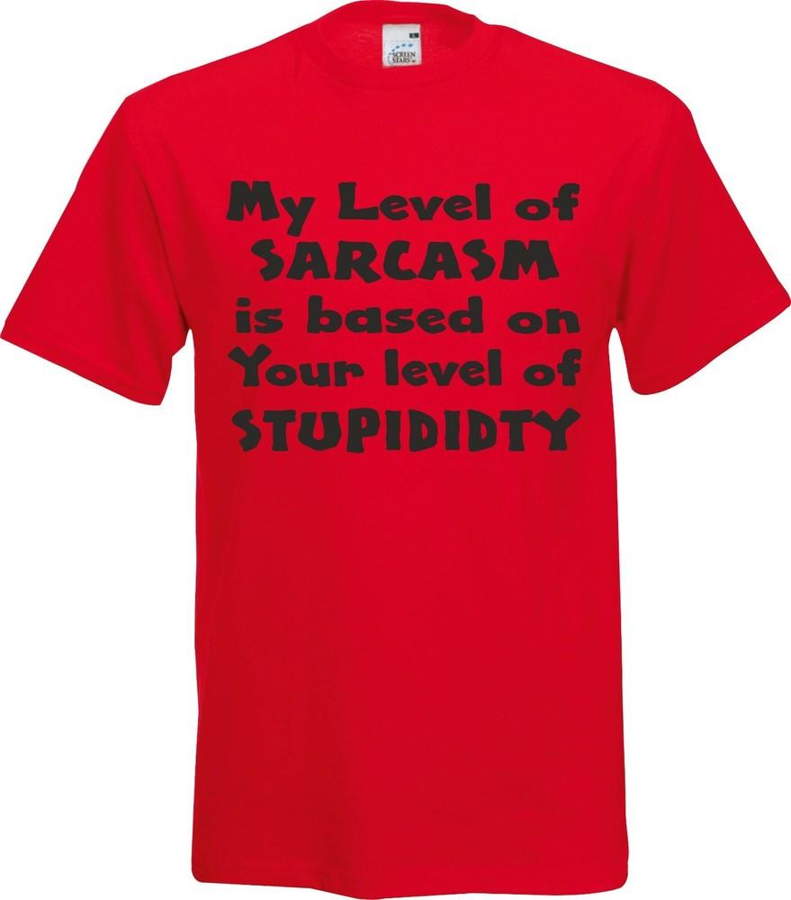 

My Level of Sarcasm is Based on your Level of Stupidity Christmas Cotton T-shirt 3XL
