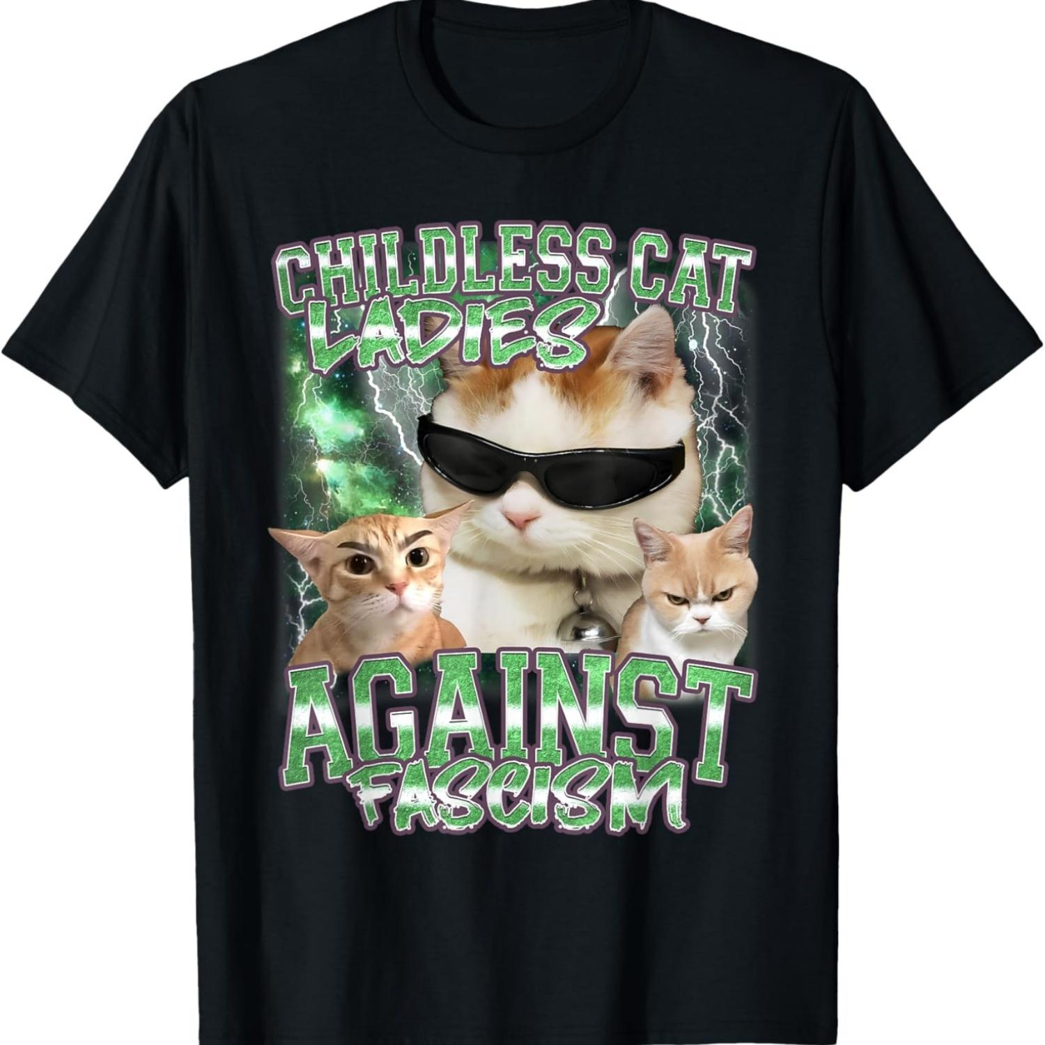 Childless Cat Lady Against Fascism Funny Cat Meme T-Shirt S чёрный