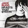CD JAKE BUGG  Hearts That Strain 5788433 Virgin 2017 Canada Pop Used