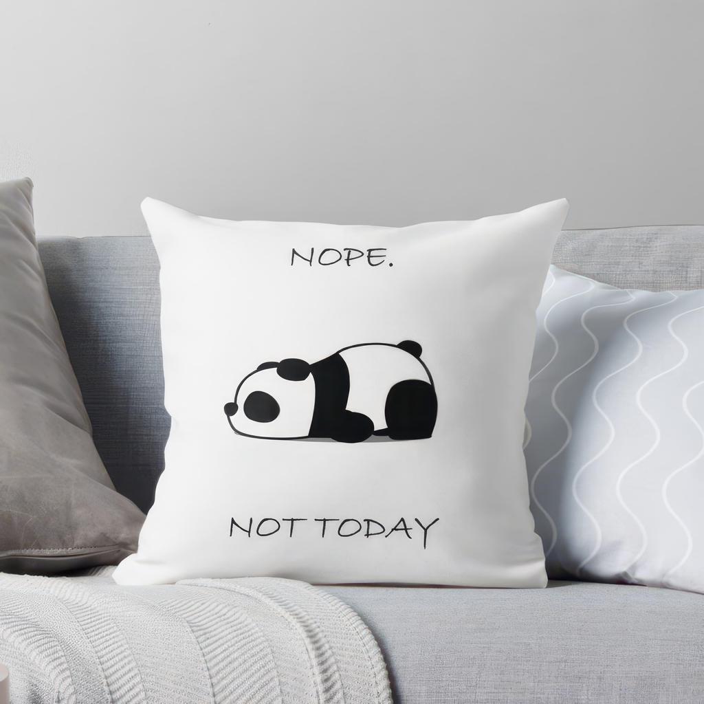 Pandapatterned pillowcase with NOPE NOT TODAY printed on it machine washable suitable for bedrooms and living rooms