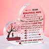 2D Flat Wife Gifts Acrylic Heart Keepsake Desktop Decorative Plaque, Home Decor Plaque Hanging Wall Art Decorative Garden Decoration for Room Door Sig