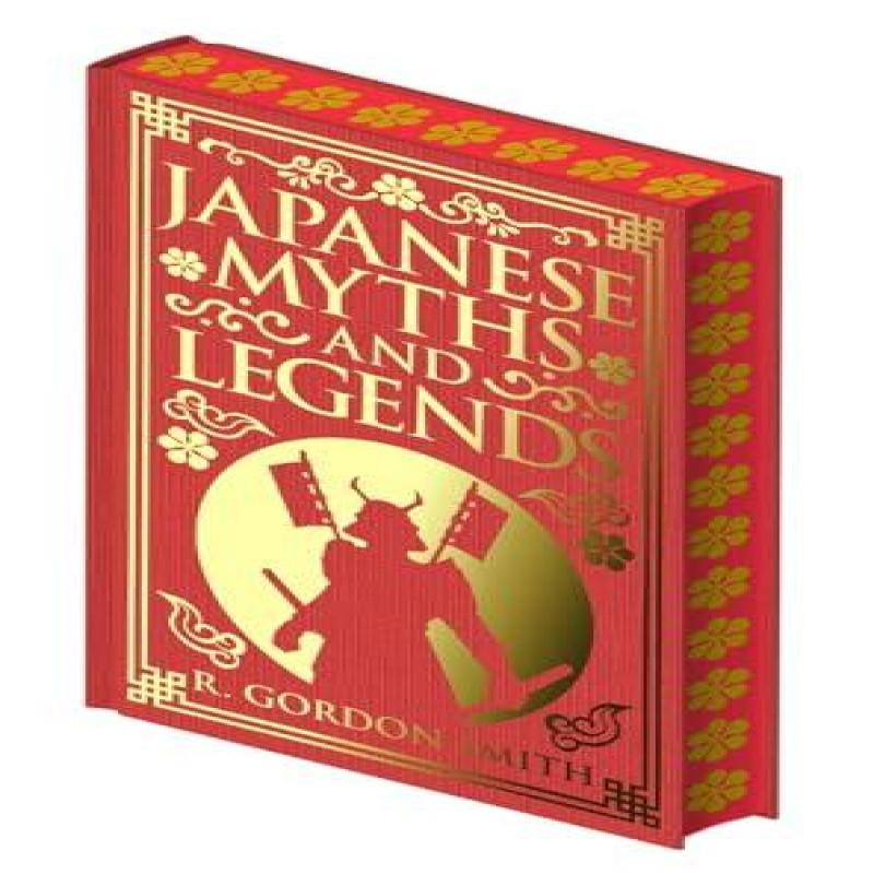 Japanese Myths and Legends by Richard Gordon Smith Hardback Book 9781398847552