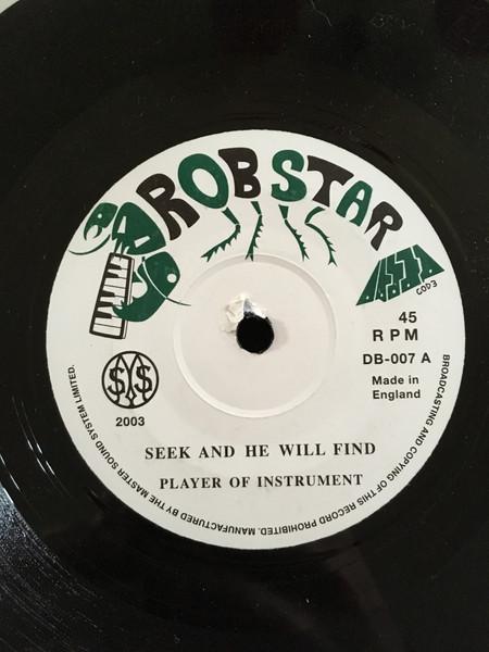 

7inch Record PLAYER OF INSTRUMENT Seek And He Will Find DB007 Robstar 2003 UK Reggae Ska Dub Used