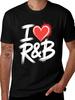 I Love R&B Shirt Hip Hop Soul Music Graphic Tee Men's Women's Concert Apparel