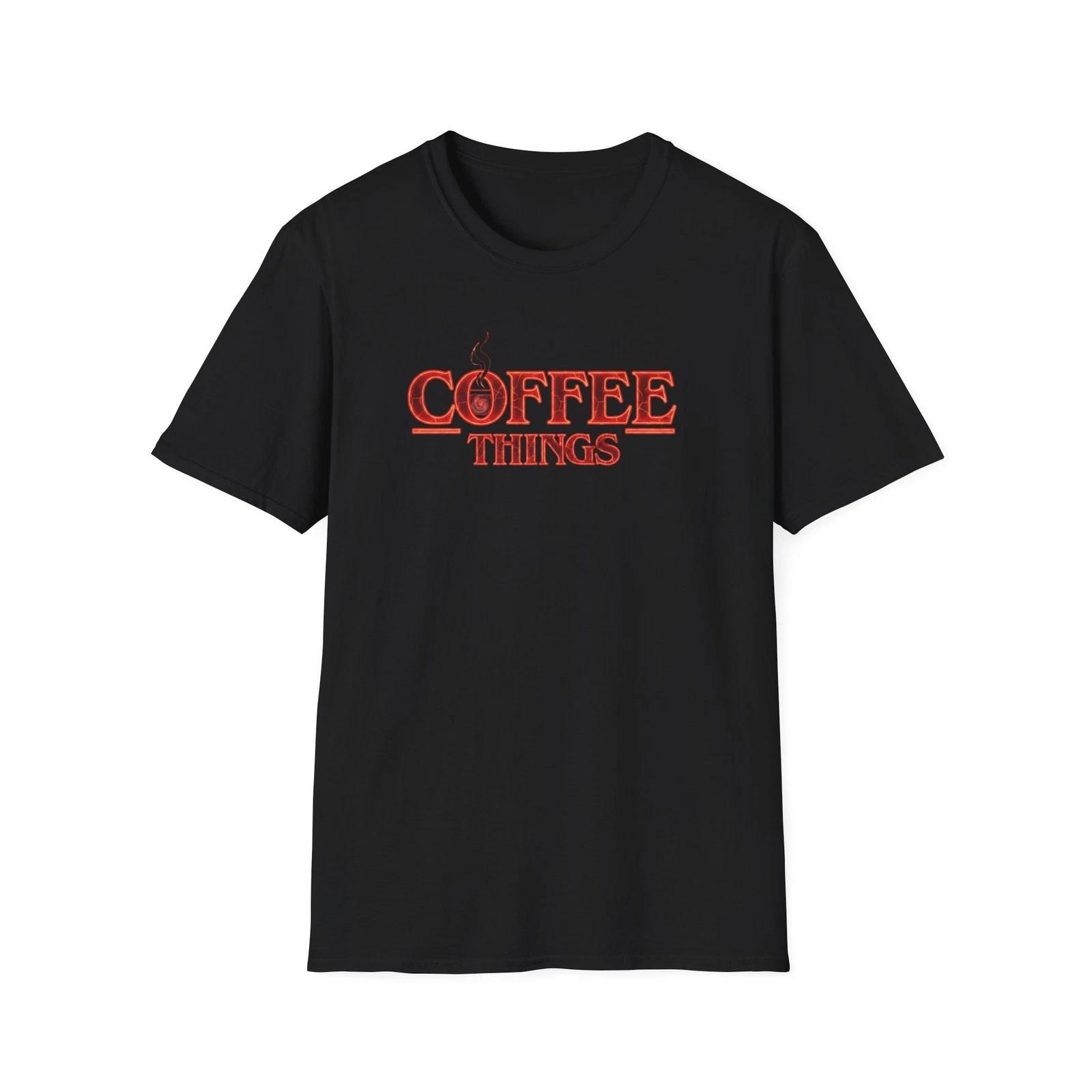 Coffee Things T-Shirt | Stranger Things Style Coffee Typography M