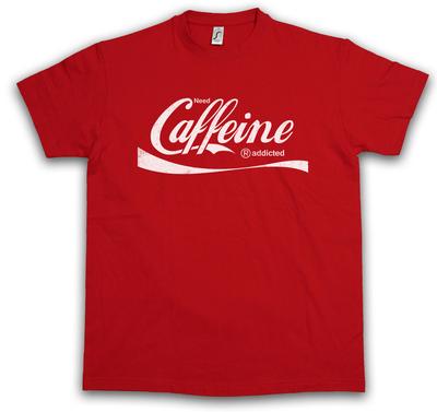 NEED CAFFEINE T-Shirt Mens Womens Tees Top Cola Love Coffein Koffein Caféine