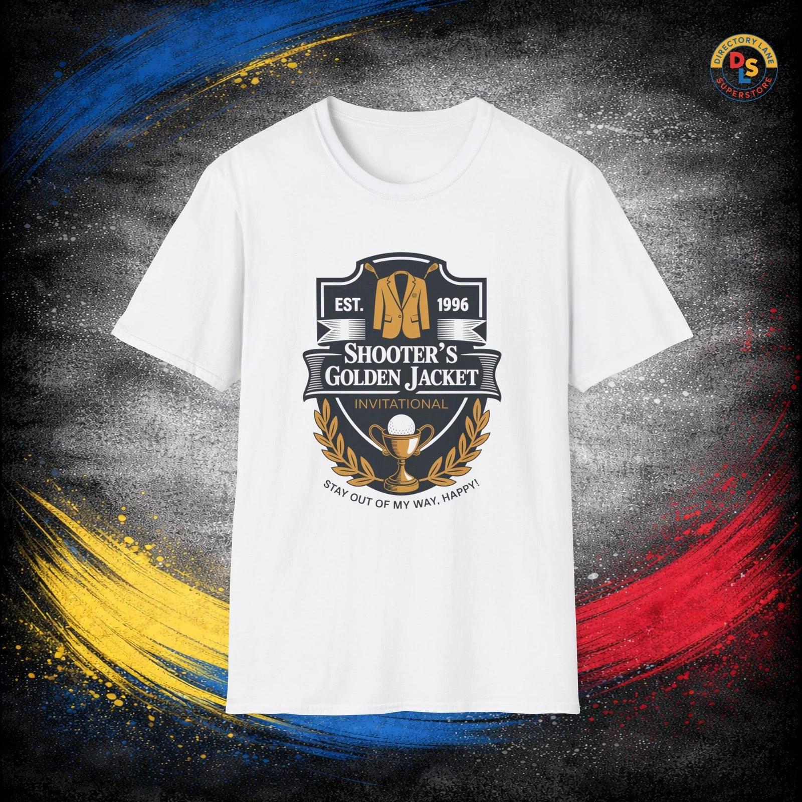 Shooter s Golden Jacket Invitational T-Shirt Happy Gilmore Unisex Softstyle Tee S