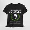 Oxford Comma Gift Resolving Ambiguity Since 1905 Club English Grammar T Shirt