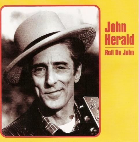 

CD HERALD, JOHN - Roll on John SPITCD003 Spit & Polish 2000 UK Folk Used