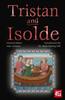 Tristan and Isolde Paperback Book 9781804178171