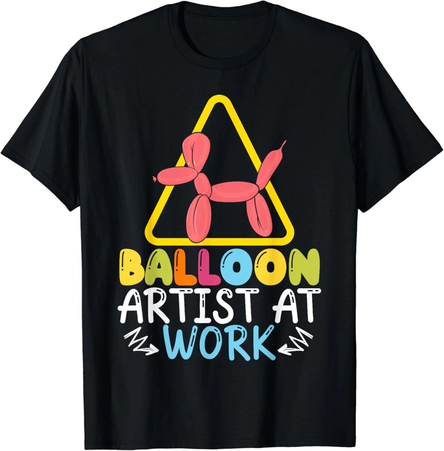 Balloon Artist At Work Balloon Twisting Balloon Modeling Gifts Unisex T-Shirt 3XL