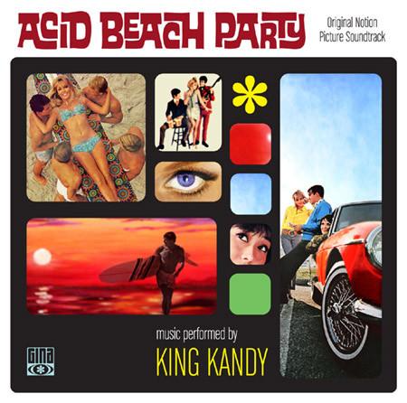 

CD KING KANDY - Acid Beach Party GLP333 GINA Recordings 2008 UK Rock Used