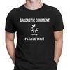 Sarcastic Comment Loading Sarcastic Sarcasm Funny Unisex T Shirt