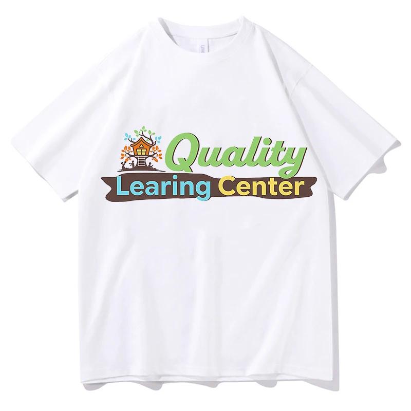 Quality Learning Center Print Tshirt Unisex Streetwear Short Sleeve Pure Cotton Loose Female Tshirts Casual Graphic TShirt Tops