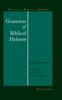 The Grammar of Biblical Hebrew : 1 Book