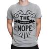 The Answer Nope Sarcastic Sarcasm Funny Quote Meme Mens Womens T-Shirts #TA-31