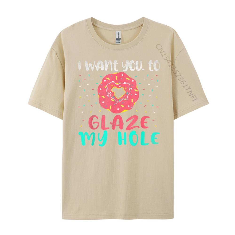 I Want You To Glaze My Hole Funny Donut Lover Graphic Black Shirt Graphic Tees Long Sleeve TShirt