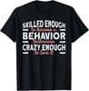 Crazy Behavior Technician ABA Therapist Gift Unisex T-Shirt