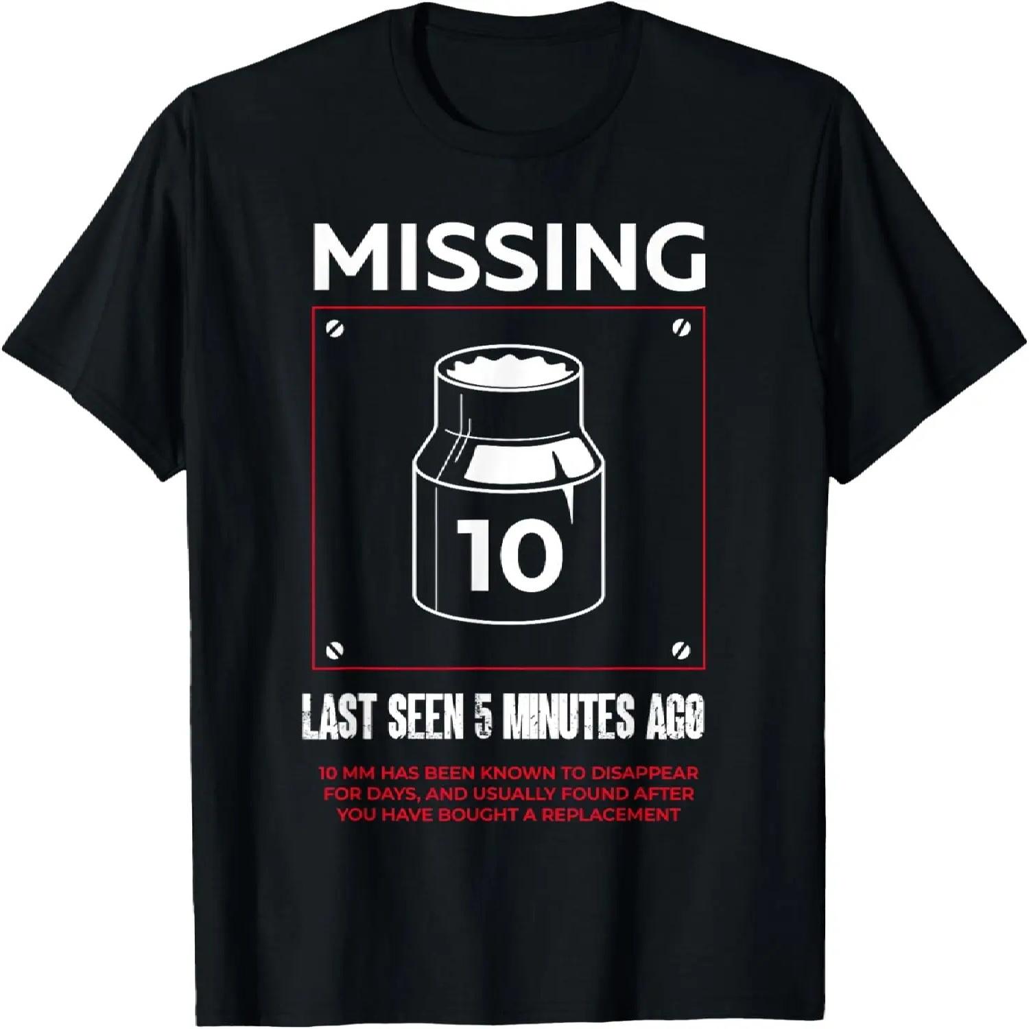 Missing 10mm Socket Funny Auto Mechanic Repairman Machinist T-Shirt XXXXXL разноцветный