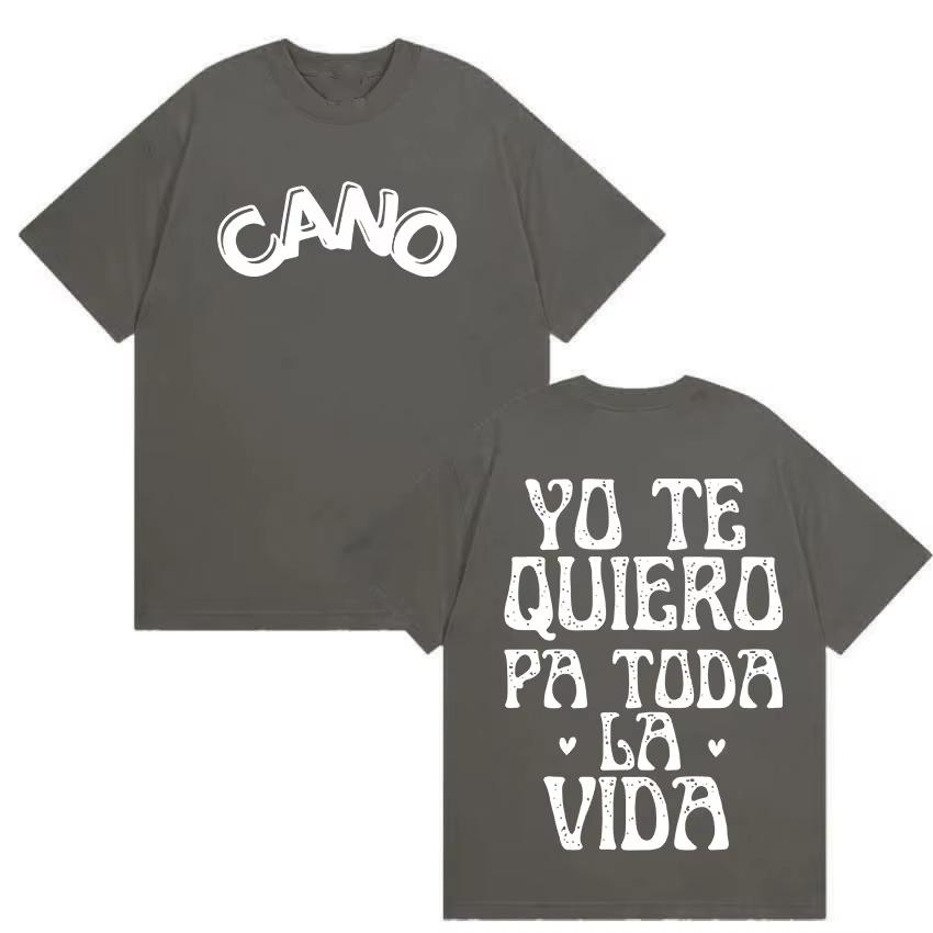 Cano Triana Yo Te Quiero Pa Toda La Vida Tour Merch T Shirts Men Women Harajuku Fashion High Quality Cotton T-Shirt Summer Tops
