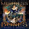 Mistress of Bones by Maria Z. Medina Hardback Book 9780008774196